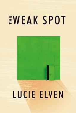 Weak Spot A Novel  9781593766306 Front Cover