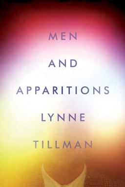 Men and Apparitions A Novel  9781593766795 Front Cover