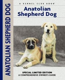 Anatolian Shepherd Dog  9781593783471 Front Cover