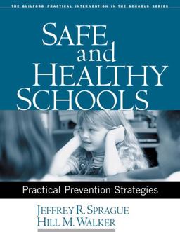 Safe and Healthy Schools