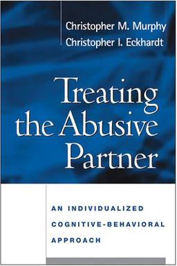 Treating the Abusive Partner An Individualized Cognitive-Behavioral Approach  9781593852078 Front Cover