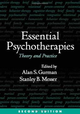 Essential Psychotherapies, Second Edition