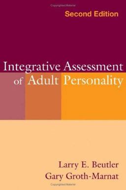 Integrative Assessment of Adult Personality