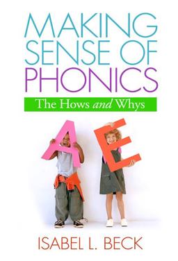 Making Sense of Phonics The Hows and Whys  9781593852573 Front Cover