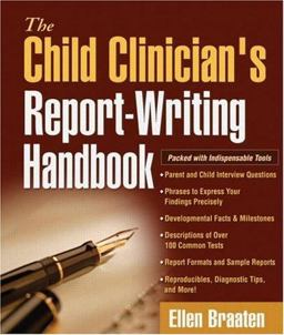 Child Clinician's Report-Writing Handbook  9781593853952 Front Cover