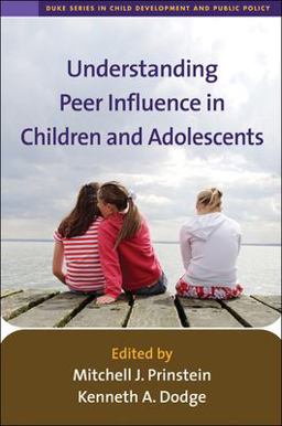Understanding Peer Influence in Children and Adolescents  9781593853976 Front Cover