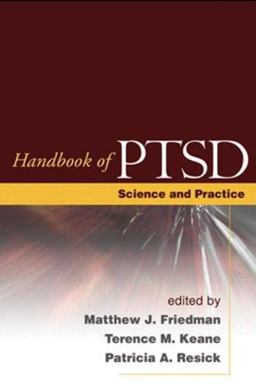 Handbook of PTSD Science and Practice  9781593854737 Front Cover