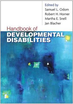 Handbook of Developmental Disabilities  9781593854850 Front Cover