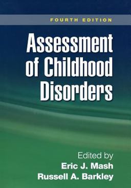 Assessment of Childhood Disorders 4th 9781593854935 Front Cover