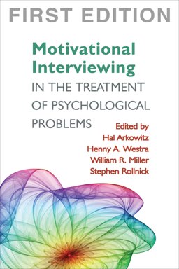 Motivational Interviewing in the Treatment of Psychological Problems  9781593855857 Front Cover