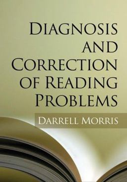 Diagnosis and Correction of Reading Problems  9781593856168 Front Cover