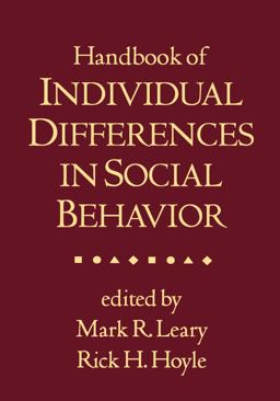 Handbook of Individual Differences in Social Behavior  9781593856472 Front Cover