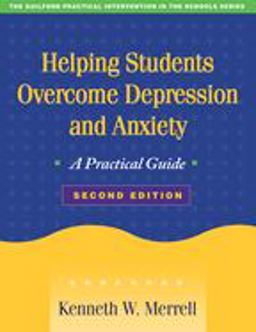 Helping Students Overcome Depression and Anxiety A Practical Guide 2nd 9781593856489 Front Cover