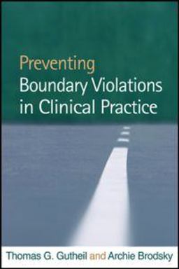 Preventing Boundary Violations in Clinical Practice  9781593856915 Front Cover