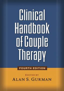 Clinical Handbook of Couple Therapy, Fourth Edition 4th 9781593858216 Front Cover