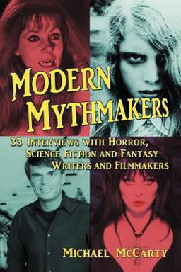 Modern Mythmakers Modern Mythmakers