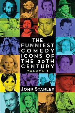 The Funniest Comedy Icons of the 20th Century, Volume 2 The Funniest Comedy Icons of the 20th Century, Volume 2