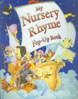 My Nursery Rhyme Pop-up Book