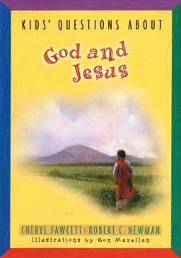 Kids' Questions about God and Jesus