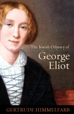 Jewish Odyssey of George Eliot  9781594032516 Front Cover