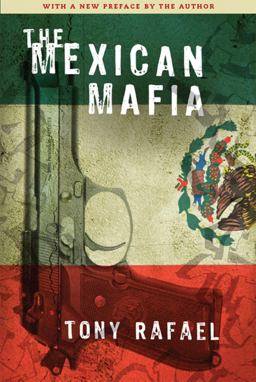 Mexican Mafia 2009 9781594032523 Front Cover