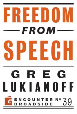 Freedom from Speech  9781594038075 Front Cover