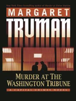 Murder at the Washington Tribune Murder at the Washington Tribune