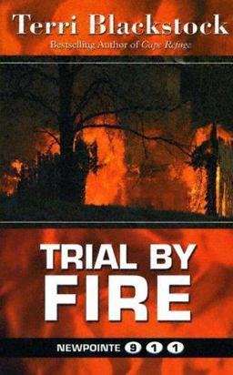 Trial by Fire