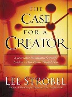 The Case for a Creator