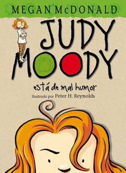 Judy Moody Está de Mal Humor / Judy Moody Was in a Mood