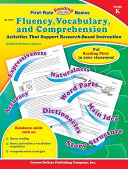 Fluency, Vocabulary, and Comprehension, Grade K Fluency, Vocabulary, and Comprehension, Grade K