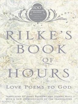 Rilke's Book of Hours Love Poems to God  9781594481567 Front Cover