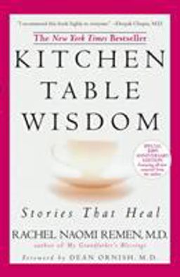 Kitchen Table Wisdom Stories That Heal 10th 9781594482090 Front Cover