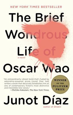 Brief Wondrous Life of Oscar Wao (Pulitzer Prize Winner)  9781594483295 Front Cover