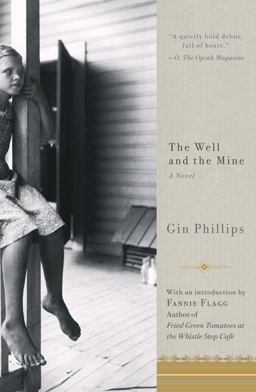 Well and the Mine A Novel  9781594484490 Front Cover