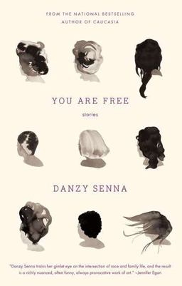 You Are Free: Stories  9781594485077 Front Cover