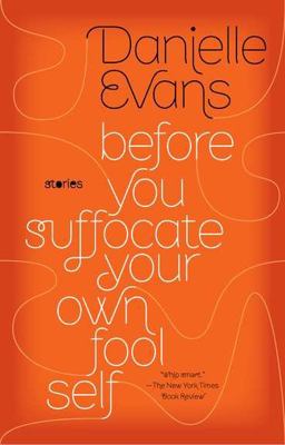 Before You Suffocate Your Own Fool Self  9781594485367 Front Cover