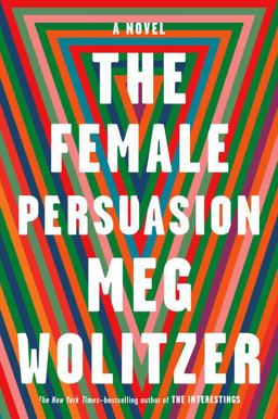 Female Persuasion A Novel  9781594488405 Front Cover
