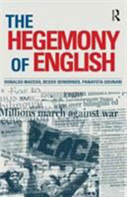 Hegemony of English  9781594510014 Front Cover