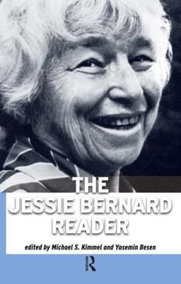 Jessie Bernard Reader Jessie Bernard Reader