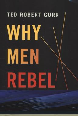 Why Men Rebel 40th 9781594519147 Front Cover