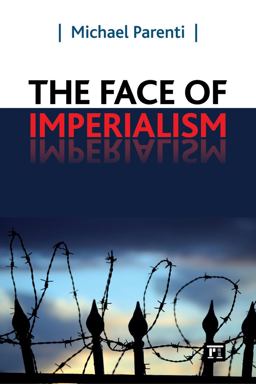 Face of Imperialism  9781594519185 Front Cover