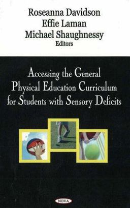Accessing the General Education Curriculum for Students with Sensory Deficits  9781594545511 Front Cover