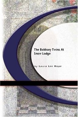 The Bobbsey Twins at Snow Lodge