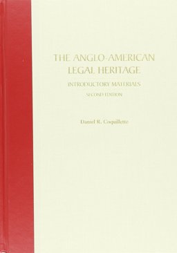 Anglo-American Legal Heritage Introductory Materials 2nd 9781594600388 Front Cover