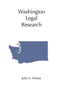 Washington Legal Research  9781594601439 Front Cover
