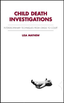 Child Death Investigations
