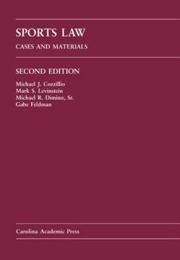 Sports Law Cases and Materials 2nd 9781594602917 Front Cover