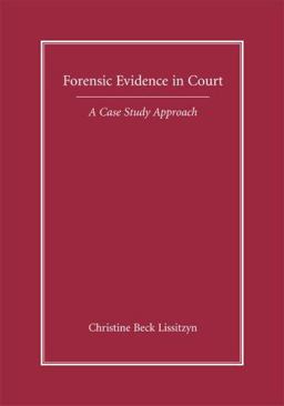 Forensic Evidence in Court