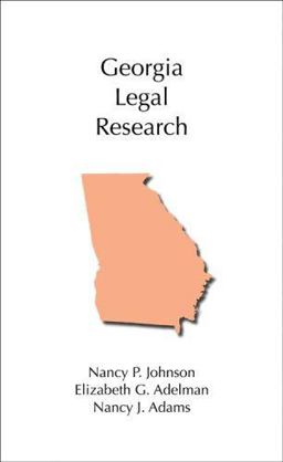 Georgia Legal Research  9781594603884 Front Cover